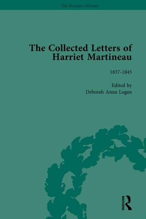 The Collected Letters of Harriet Martineau Vol 2(Kobo/電子書)