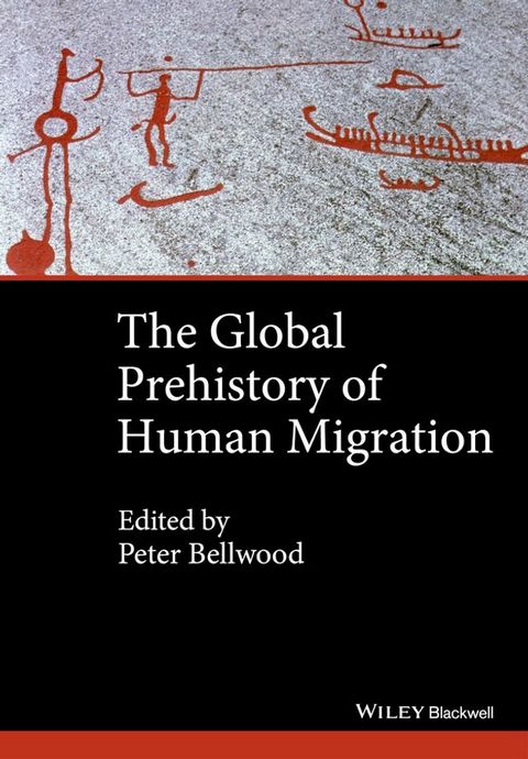 The Global Prehistory of Human Migration(Kobo/電子書)