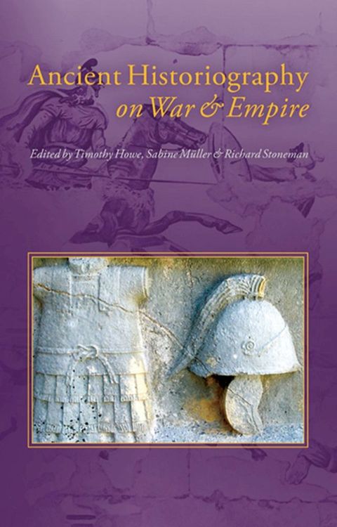 Ancient Historiography on War and Empire(Kobo/電子書)