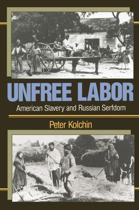 Unfree Labor(Kobo/電子書)