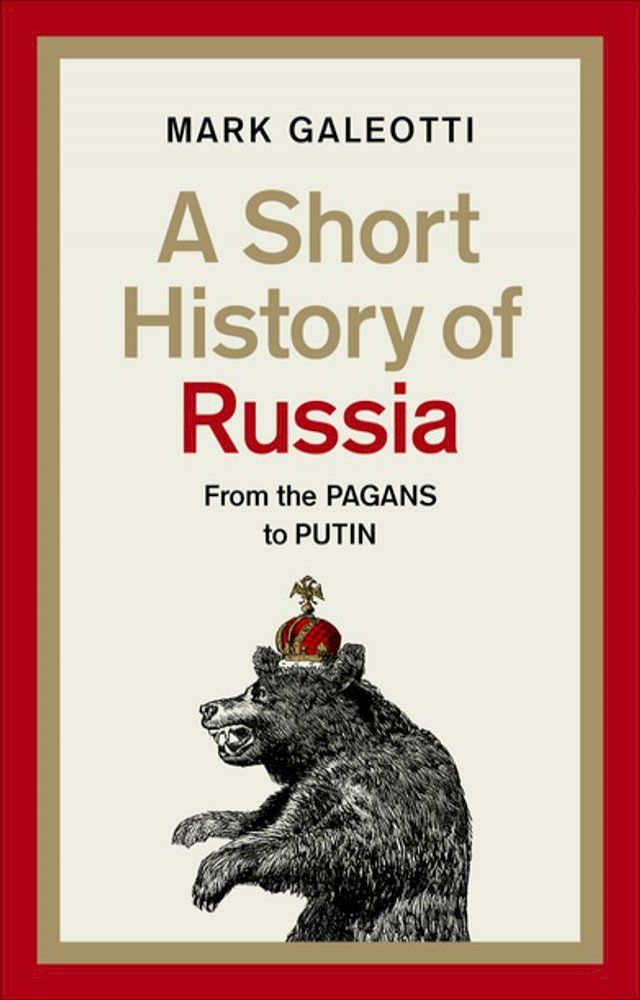  A Short History of Russia(Kobo/電子書)