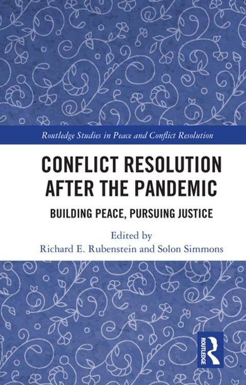 Conflict Resolution after the Pandemic(Kobo/電子書)