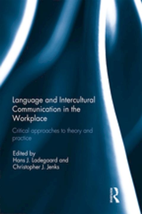 Language and Intercultural Communication in the Workplace(Kobo/電子書)