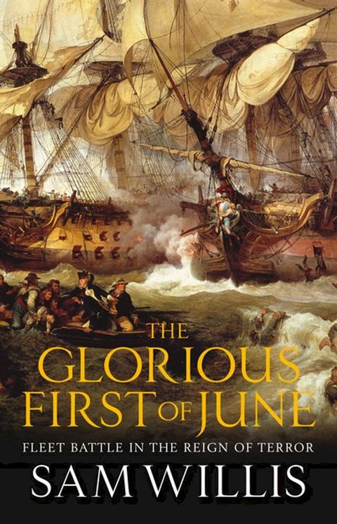 The Glorious First of June(Kobo/電子書)