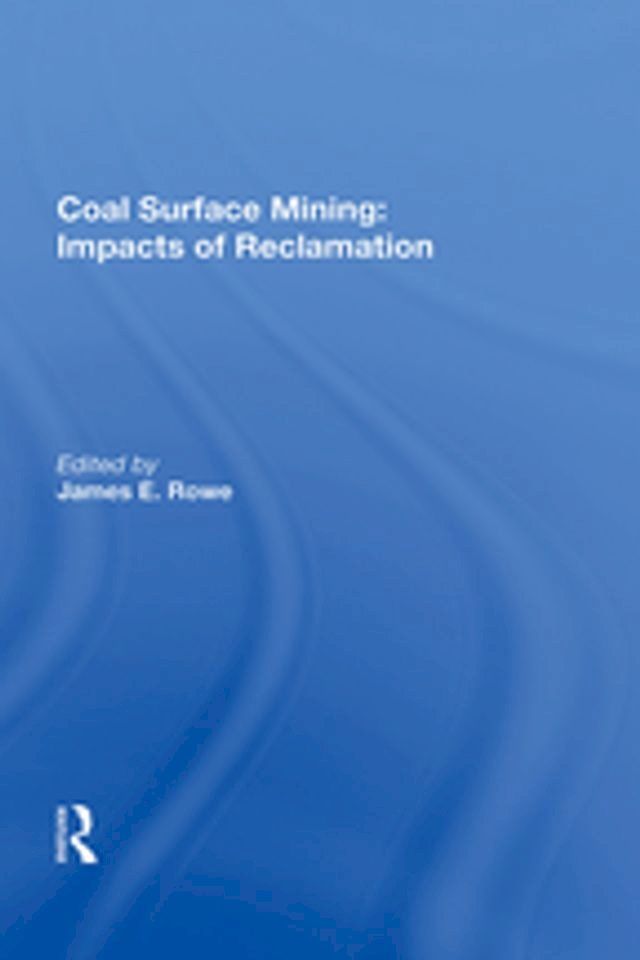  Coal Surface Mining(Kobo/電子書)