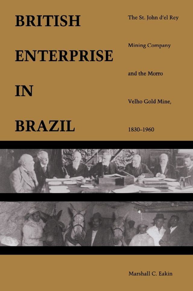  A British Enterprise in Brazil(Kobo/電子書)