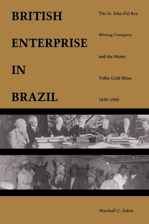 A British Enterprise in Brazil(Kobo/電子書)