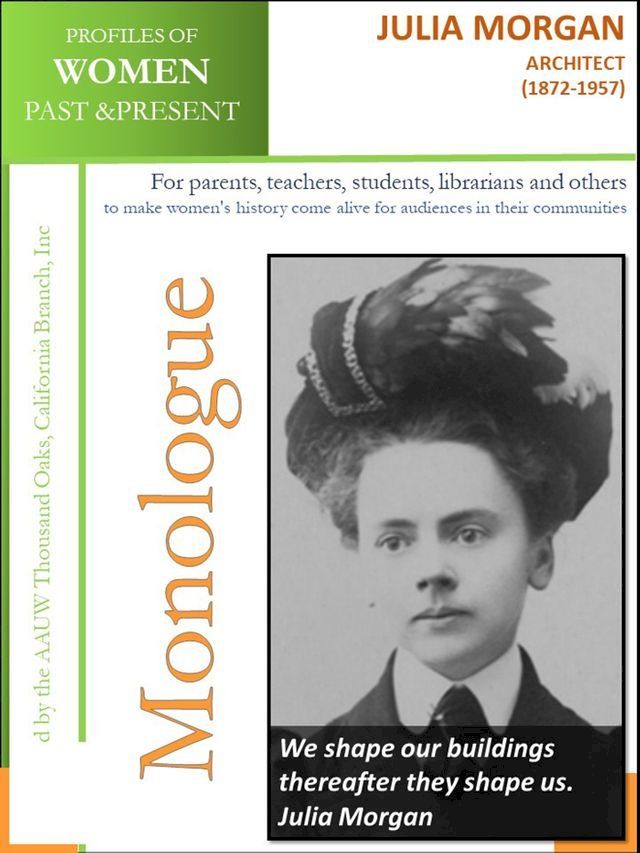  Profiles of Women Past & Present – Julia Morgan, Architect (1872 - 1957)(Kobo/電子書)