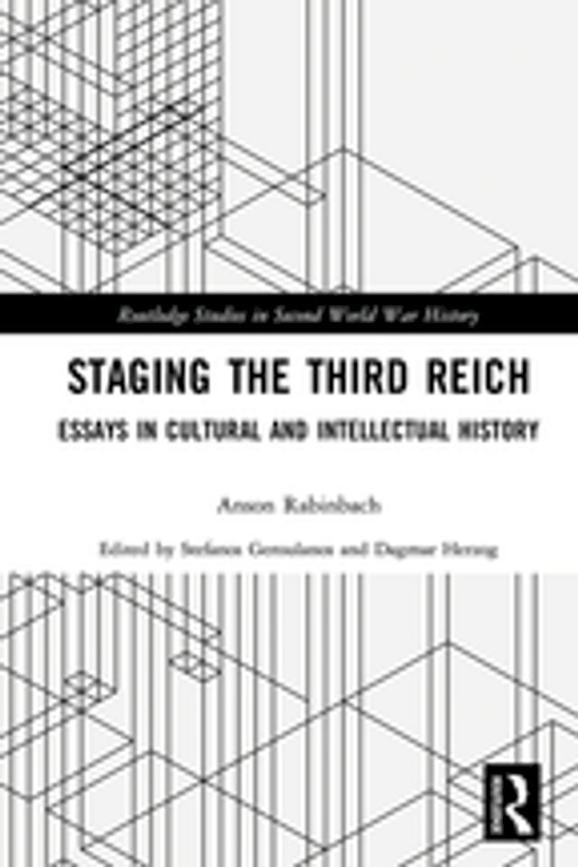  Staging the Third Reich(Kobo/電子書)