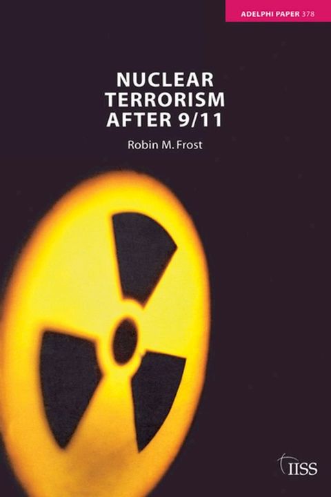 Nuclear Terrorism after 9/11(Kobo/電子書)