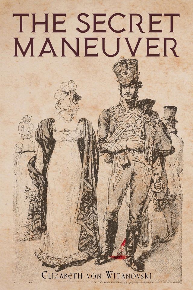  The Secret Maneuver(Kobo/電子書)