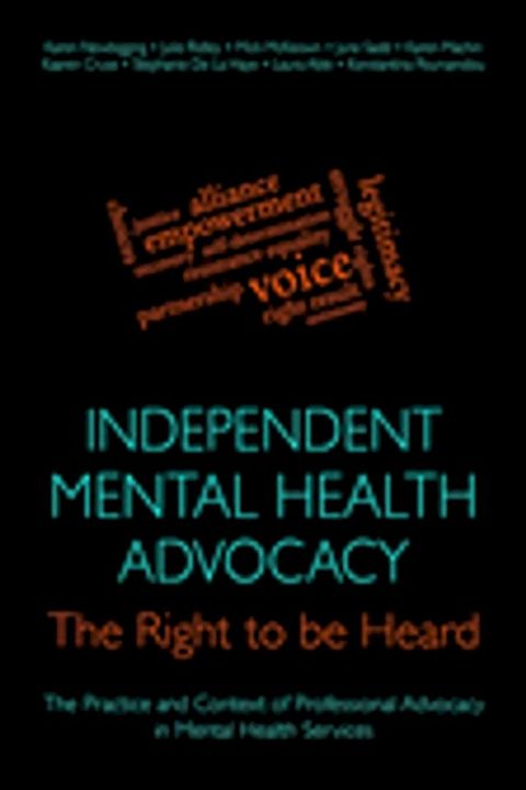 Independent Mental Health Advocacy - The Right to Be Heard(Kobo/電子書)