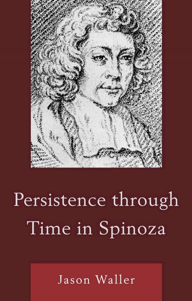  Persistence through Time in Spinoza(Kobo/電子書)