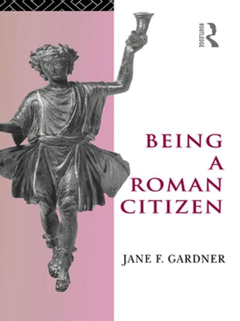 Being a Roman Citizen(Kobo/電子書)