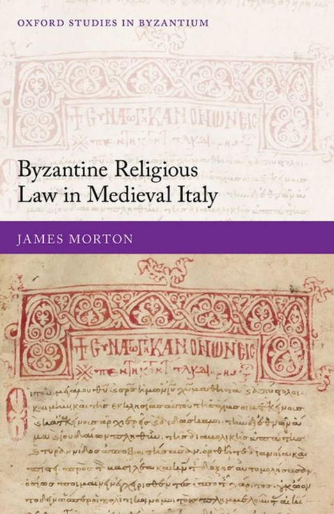 Byzantine Religious Law in Medieval Italy(Kobo/電子書)