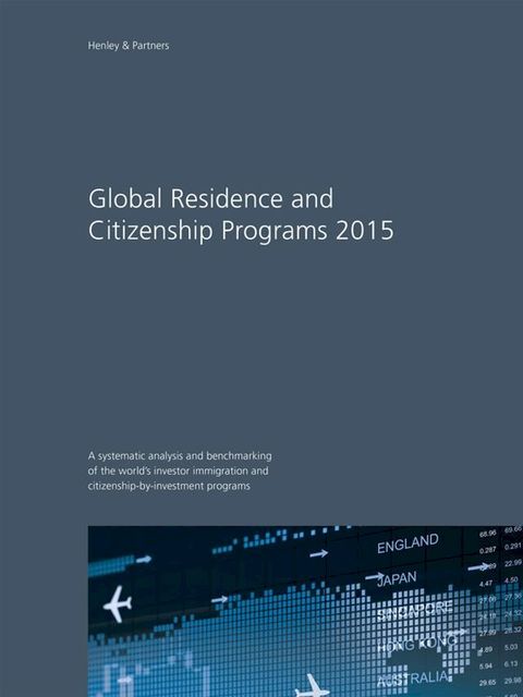 Global Residence and Citizenship Programs 2015(Kobo/電子書)