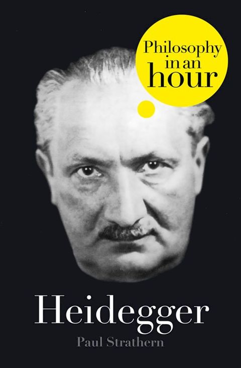 Heidegger: Philosophy in an Hour(Kobo/電子書)