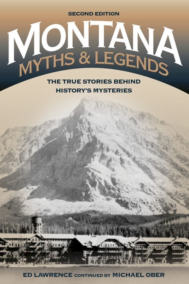  Montana Myths and Legends(Kobo/電子書)