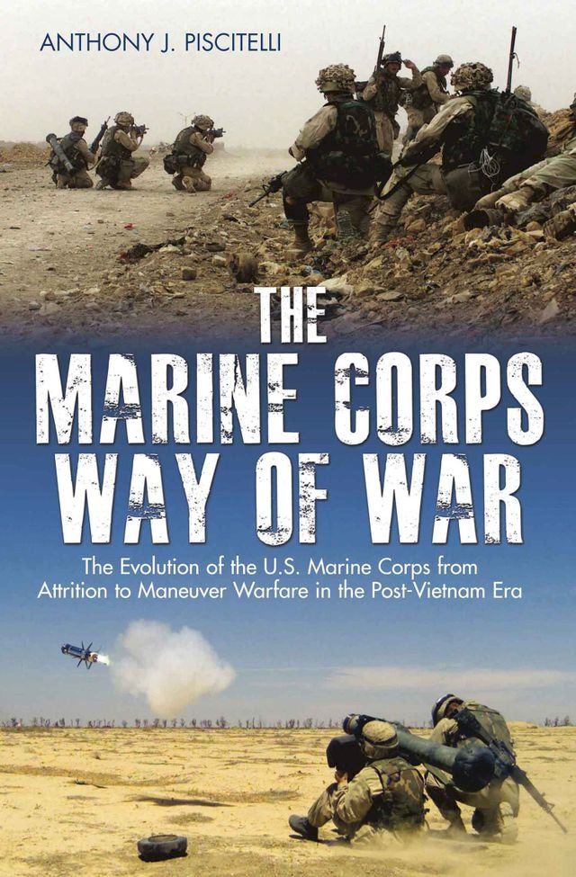  The Marine Corps Way of War(Kobo/電子書)