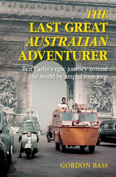 The Last Great Australian Adventurer(Kobo/電子書)