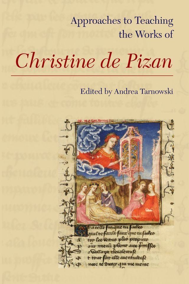  Approaches to Teaching the Works of Christine de Pizan(Kobo/電子書)