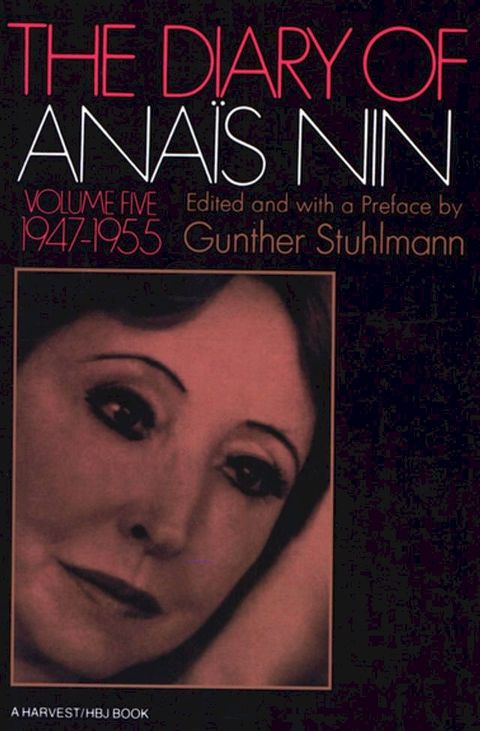 The Diary of Anaïs Nin, 1947–1955(Kobo/電子書)