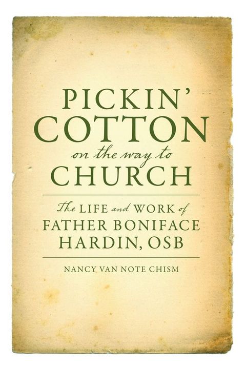 Pickin’ Cotton on the Way to Church(Kobo/電子書)