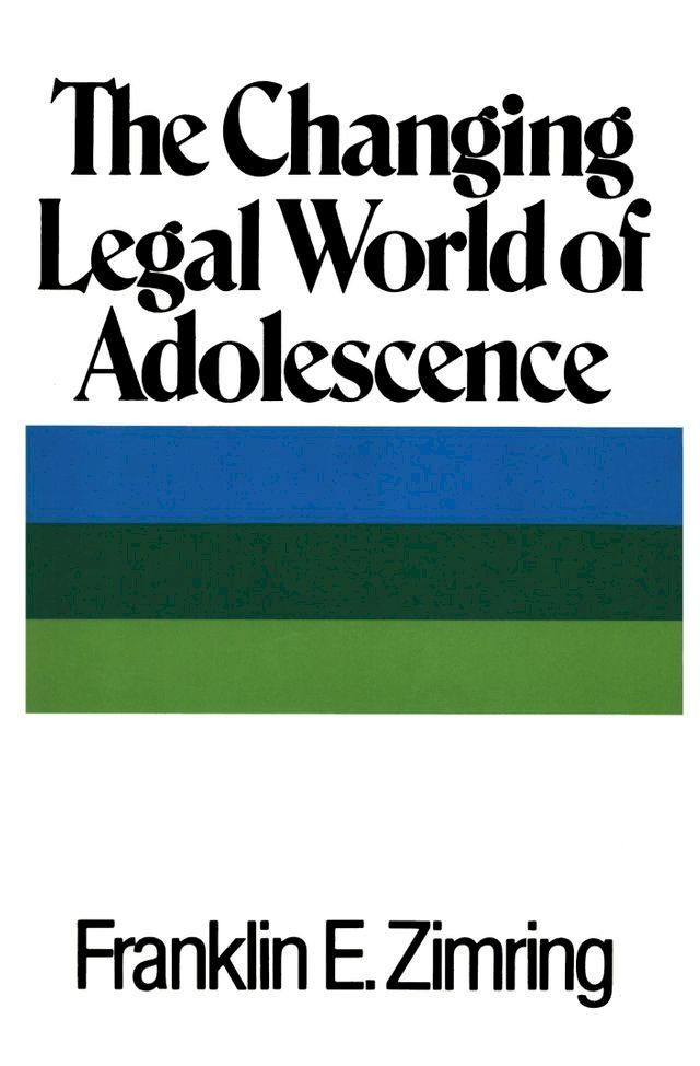  The Changing Legal World of Adolescence(Kobo/電子書)