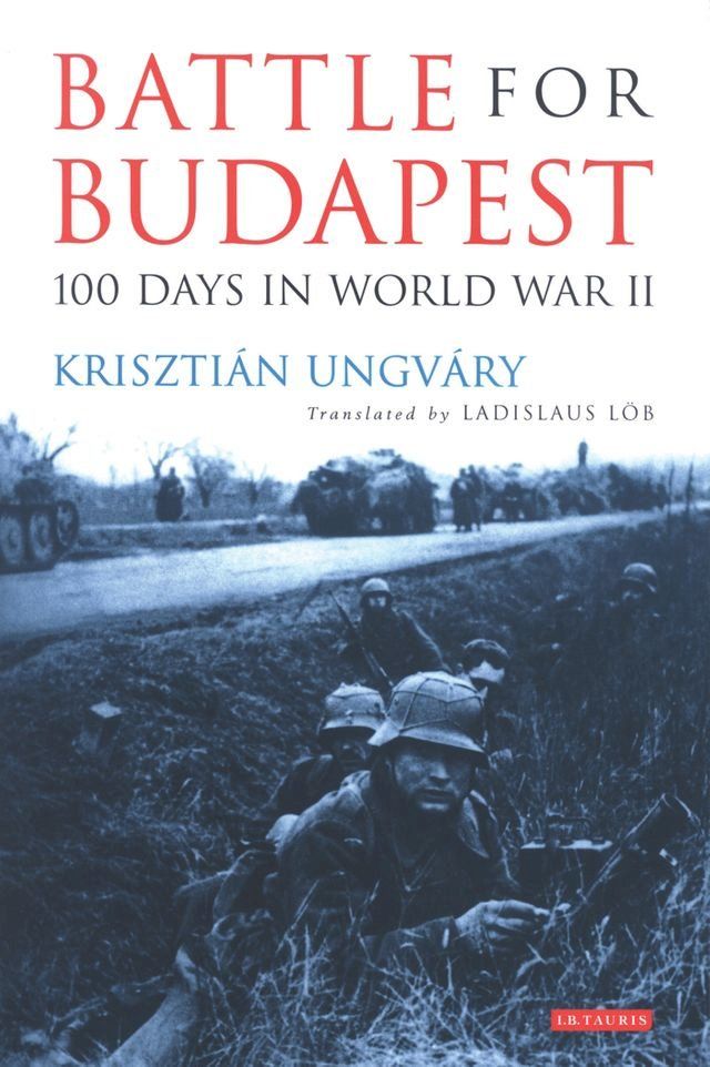  Battle for Budapest(Kobo/電子書)