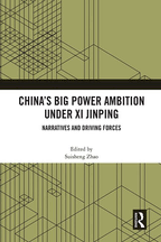  China’s Big Power Ambition under Xi Jinping(Kobo/電子書)