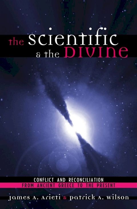 The Scientific & the Divine(Kobo/電子書)