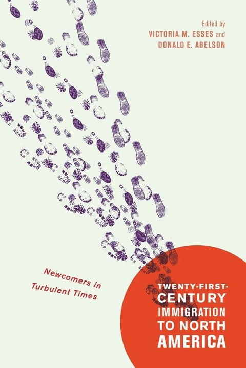 Twenty-First-Century Immigration to North America(Kobo/電子書)