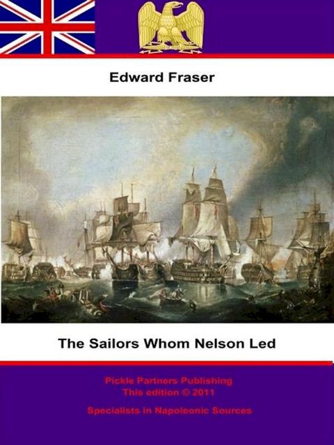 The Sailors Whom Nelson Led(Kobo/電子書)