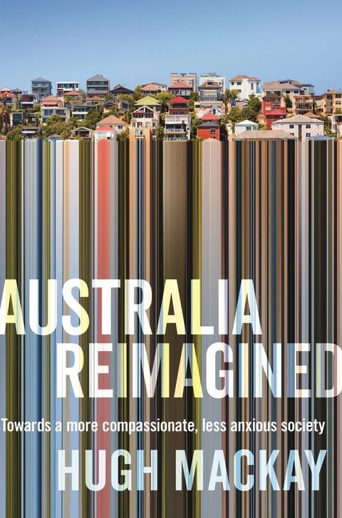 Australia Reimagined(Kobo/電子書)