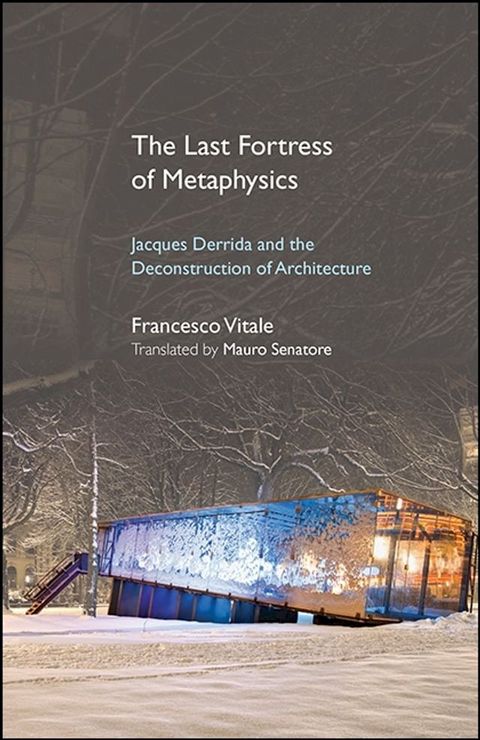 The Last Fortress of Metaphysics(Kobo/電子書)