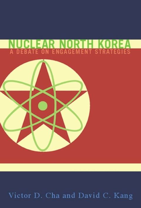 Nuclear North Korea(Kobo/電子書)