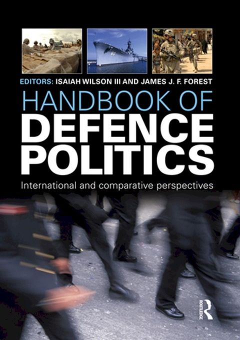 Handbook of Defence Politics(Kobo/電子書)