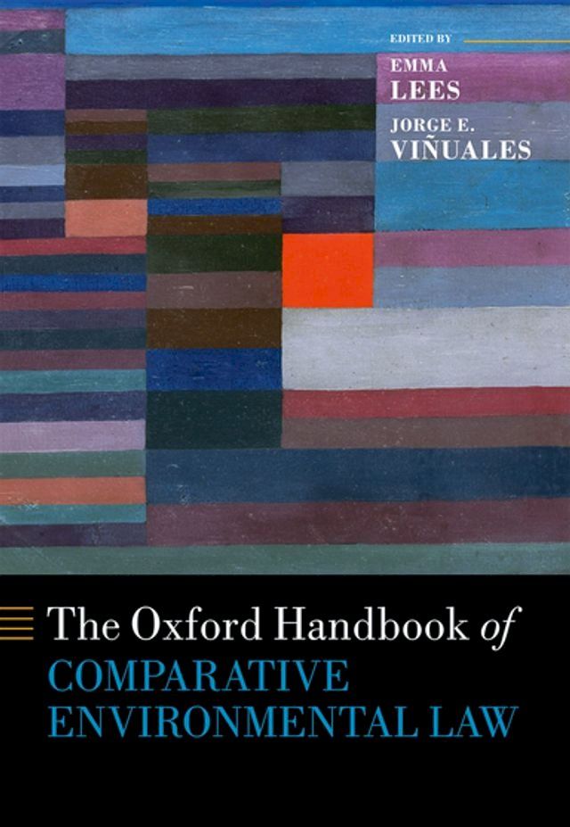  The Oxford Handbook of Comparative Environmental Law(Kobo/電子書)