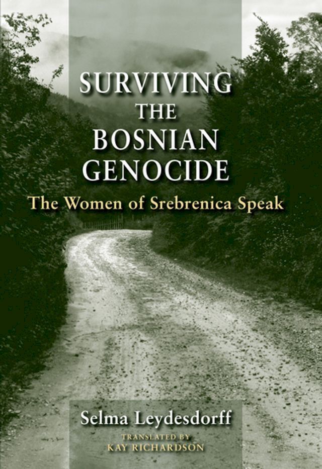  Surviving the Bosnian Genocide(Kobo/電子書)