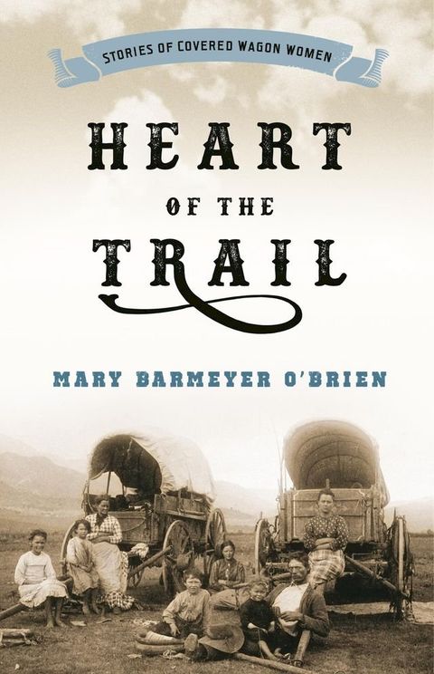 Heart of the Trail(Kobo/電子書)