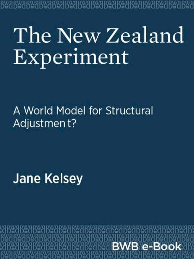  The New Zealand Experiment(Kobo/電子書)