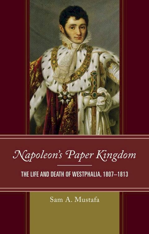 Napoleon's Paper Kingdom(Kobo/電子書)