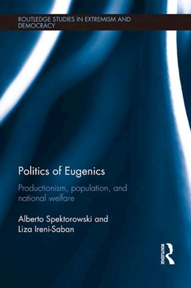  Politics of Eugenics(Kobo/電子書)