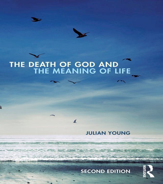  The Death of God and the Meaning of Life(Kobo/電子書)