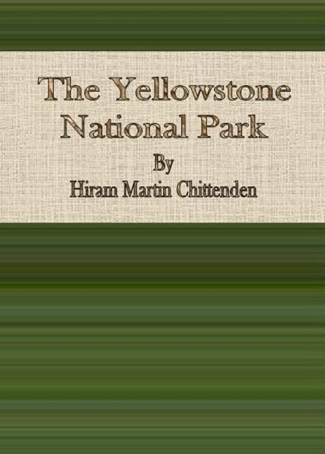  The Yellowstone National Park(Kobo/電子書)