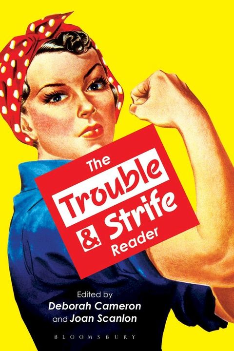 The Trouble and Strife Reader ebook(Kobo/電子書)