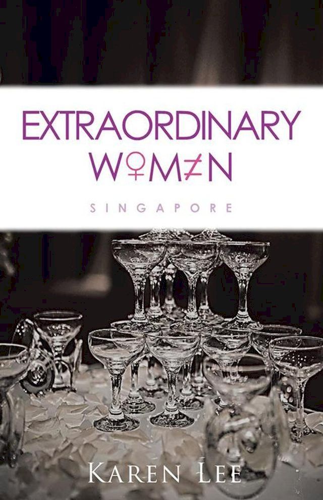  Extraordinary Women - Singapore(Kobo/電子書)