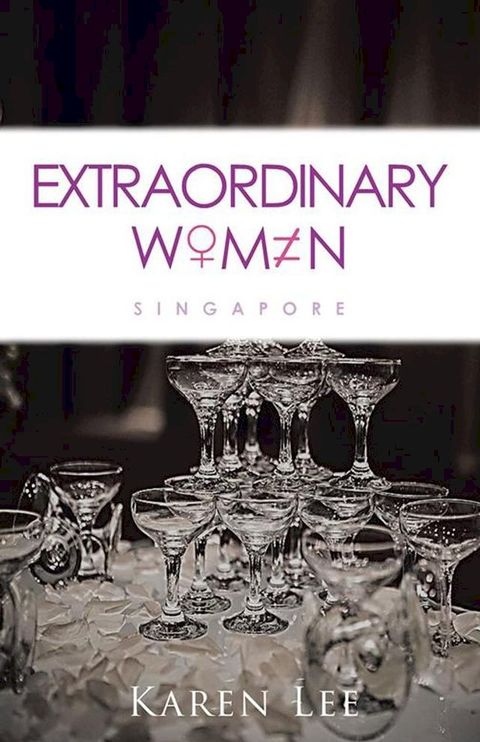 Extraordinary Women - Singapore(Kobo/電子書)