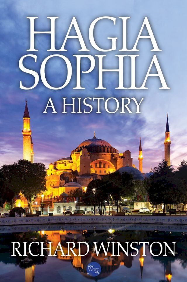  Hagia Sophia: A History(Kobo/電子書)