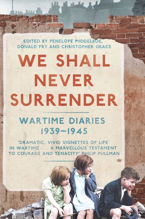 We Shall Never Surrender(Kobo/電子書)